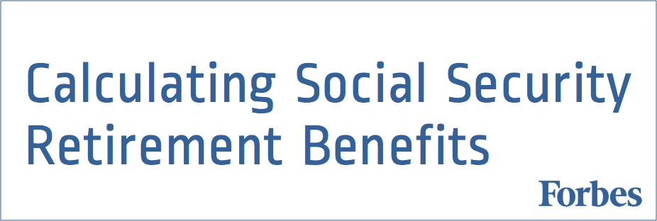 Calculating Social Security Retirement Benefits